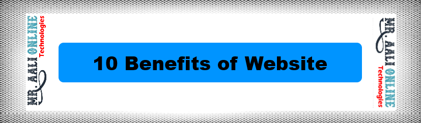 10 Benefits of Website