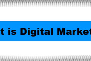 What is Digital Marketing